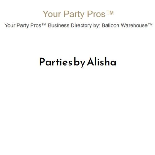 Parties by Alisha