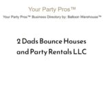 2 Dads Bounce Houses and Party Rentals LLC